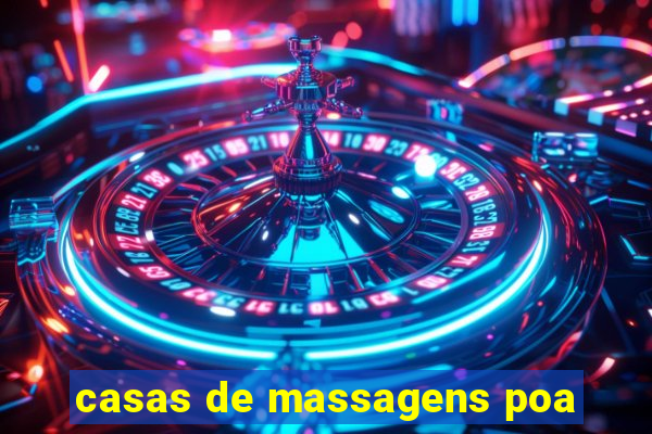 casas de massagens poa